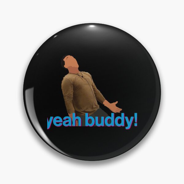 Item preview, Yeah Buddy! Joey - The Circle Netflix     designed and sold by ellissandy.
