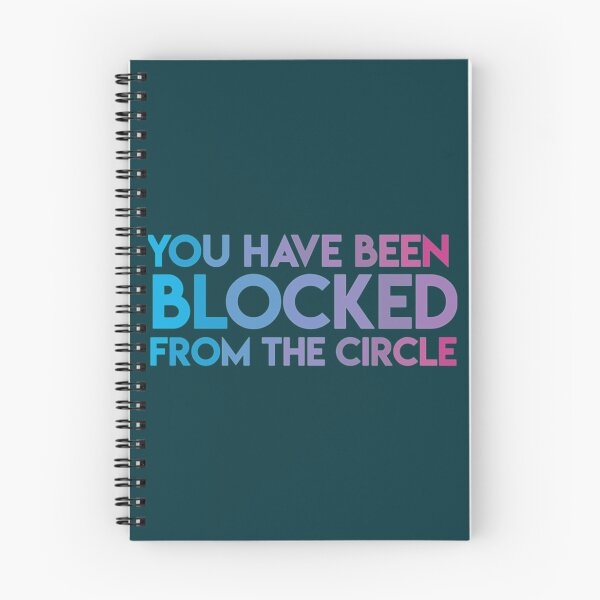 Item preview, You Have Been Blocked From the Circle - The Circle Netflix      designed and sold by ellissandy.