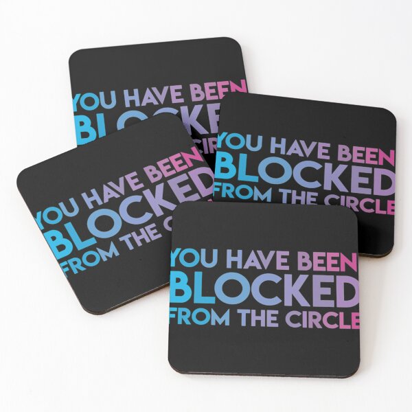 Item preview, You Have Been Blocked From the Circle - The Circle Netflix      designed and sold by ellissandy.