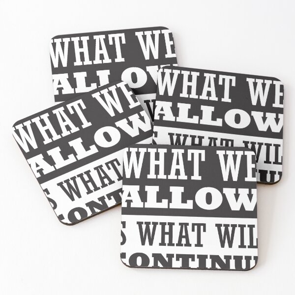 Item preview, What We Allow Is What Will Continue designed and sold by CatsCrew.