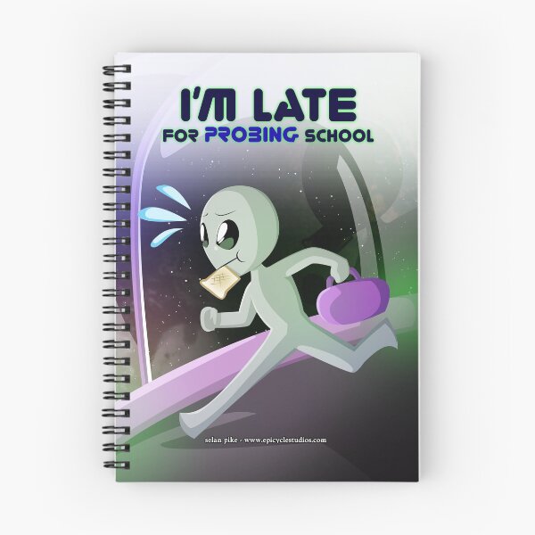 Item preview, I'm Late for Probing School!! designed and sold by EpicycleStudios.