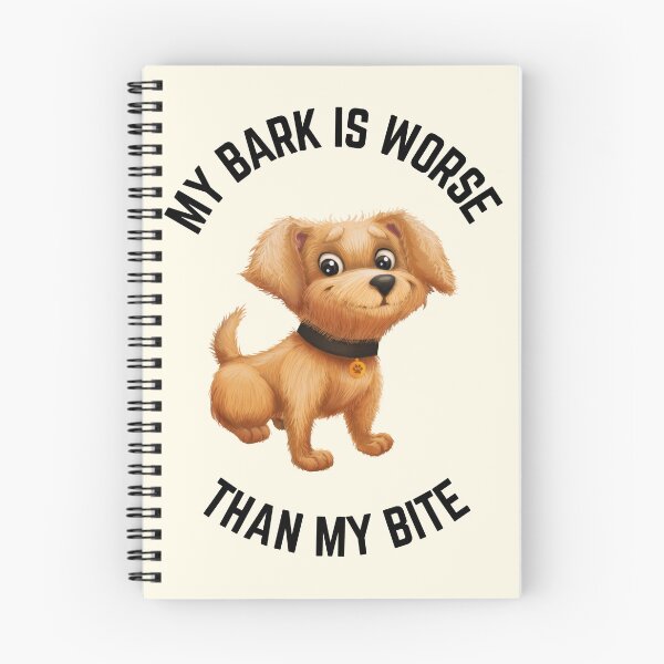Item preview, My Bark Is Worse Than My Bite designed and sold by FunnyFactDesign.