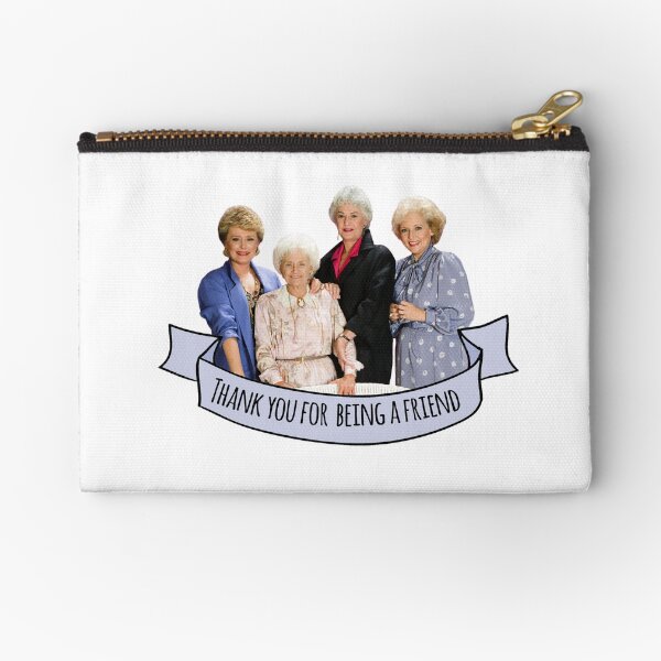 thank you for being a friend Zipper Pouch
