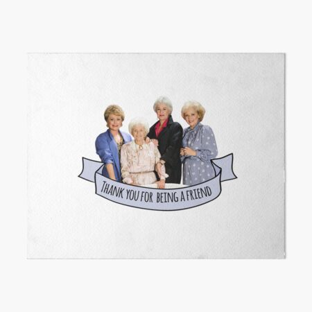 thank you for being a friend Art Board Print