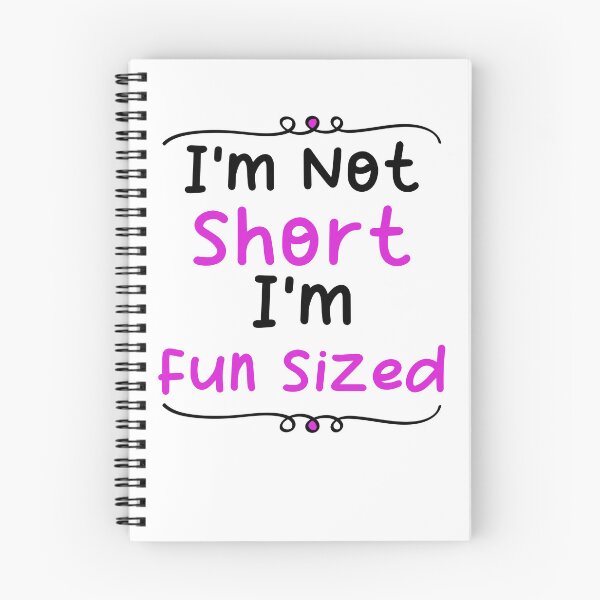 Item preview, Im not short im fun sized - Funny short person quotes designed and sold by Blonc-ou.