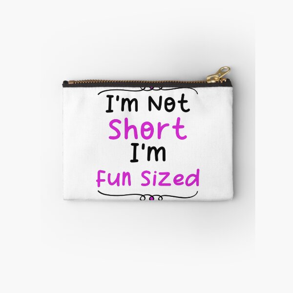 Item preview, Im not short im fun sized - Funny short person quotes designed and sold by Blonc-ou.