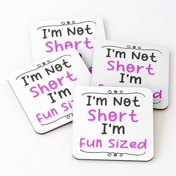 Item preview, Im not short im fun sized - Funny short person quotes designed and sold by Blonc-ou.
