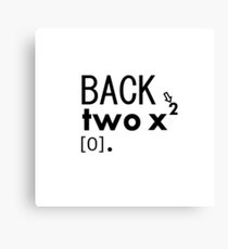 Back to Square One Canvas Print