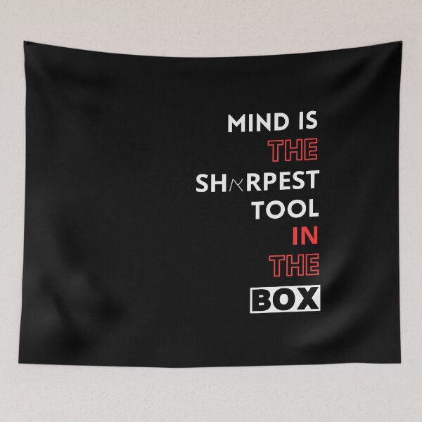 Item preview, Mind is the sharpest tool in the box. designed and sold by sarantis.