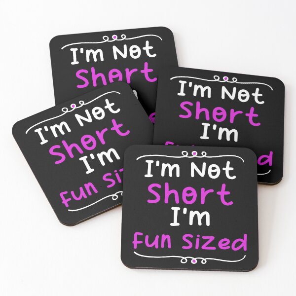 Item preview, Im not short im fun sized - Funny short person quotes designed and sold by Blonc-ou.
