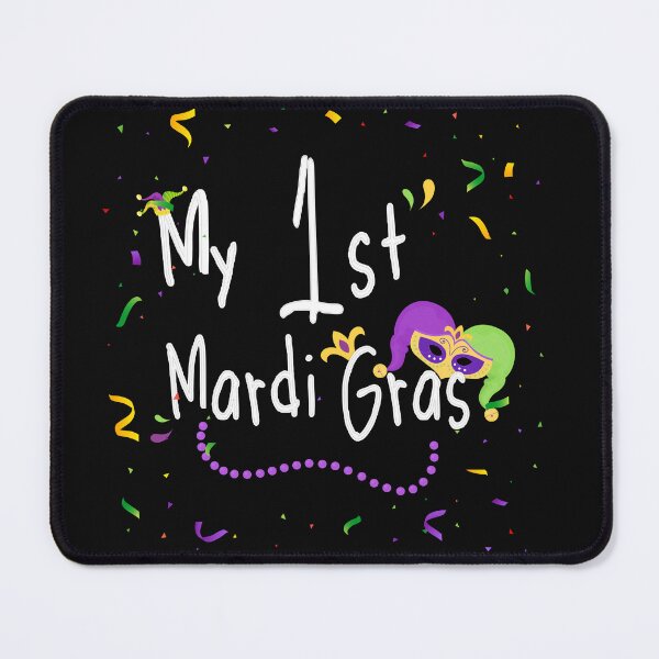 Item preview, Its My First Mardi Gras, Mardi Gras Party 2023 designed and sold by BahaLaasri.
