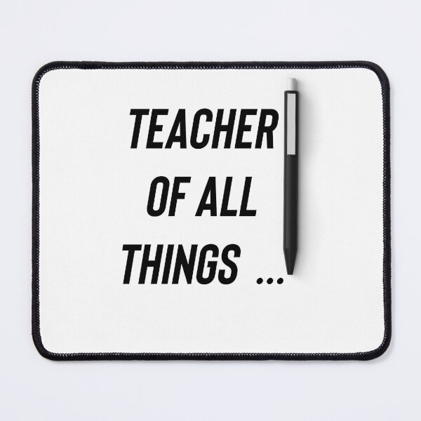 Item preview, Teacher of all things designed and sold by thamishop1.