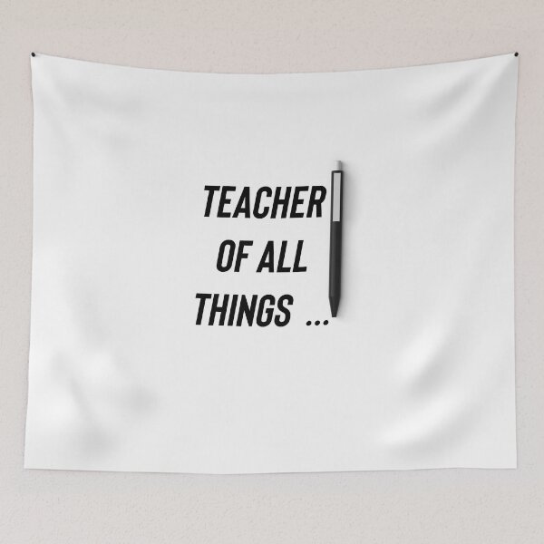 Item preview, Teacher of all things  designed and sold by thamishop1.
