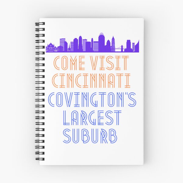 Item preview, Cincinnati, Covington's Largest Suburb designed and sold by LaughItsComedy.
