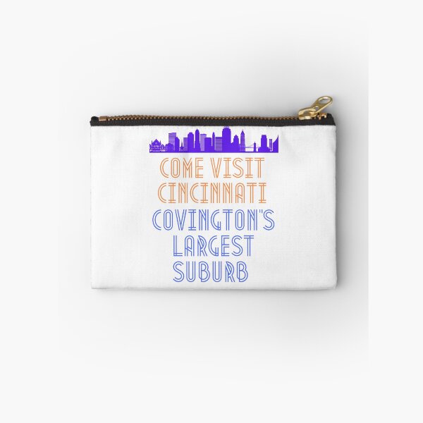 Item preview, Cincinnati, Covington's Largest Suburb designed and sold by LaughItsComedy.