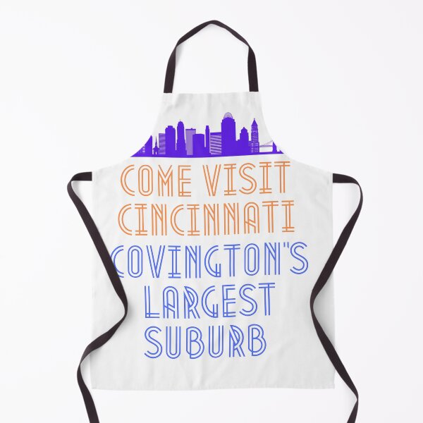 Item preview, Cincinnati, Covington's Largest Suburb designed and sold by LaughItsComedy.