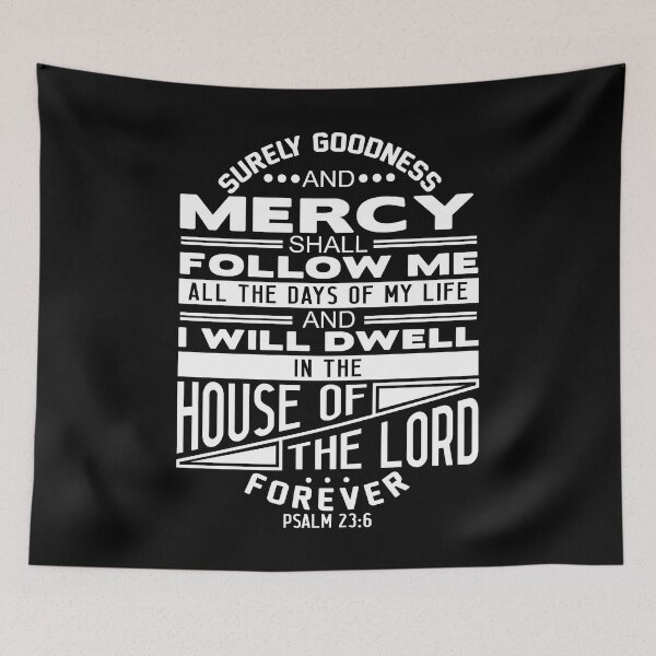 Item preview, I Will Dwell In The House Of The LORD Forever Psalm 23:6 designed and sold by plushism.