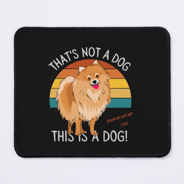 Item preview, Pomeranian Love, This is a Dog! designed and sold by TerScott.
