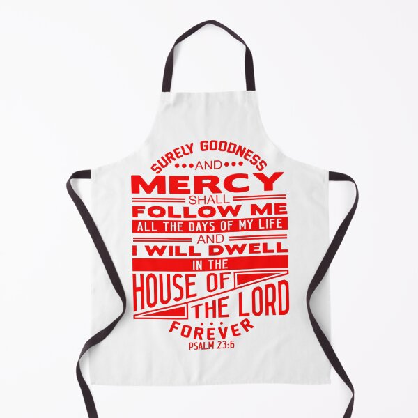Item preview, I Will Dwell In The House Of The LORD Forever Psalm 23:6 designed and sold by plushism.