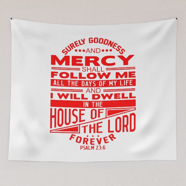Item preview, I Will Dwell In The House Of The LORD Forever Psalm 23:6 designed and sold by plushism.