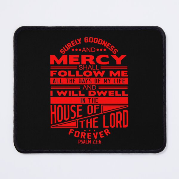 Item preview, I Will Dwell In The House Of The LORD Forever Psalm 23:6 designed and sold by plushism.