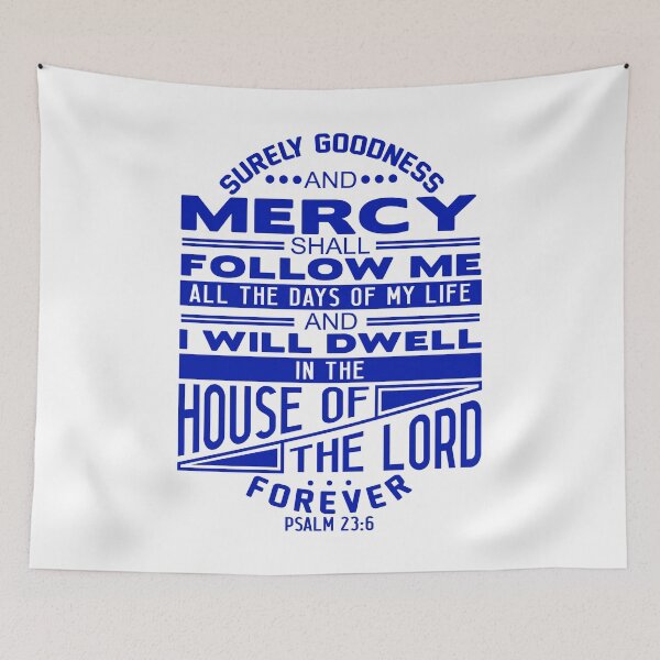 Item preview, I Will Dwell In The House Of The LORD Forever Psalm 23:6 designed and sold by plushism.