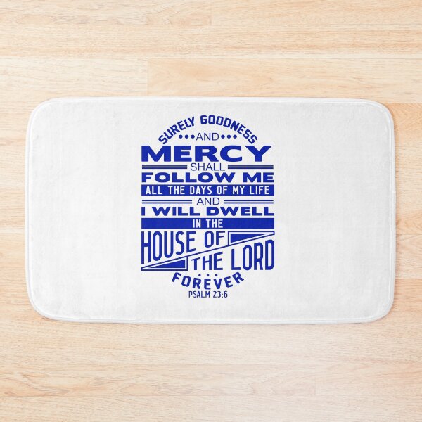 Item preview, I Will Dwell In The House Of The LORD Forever Psalm 23:6 designed and sold by plushism.