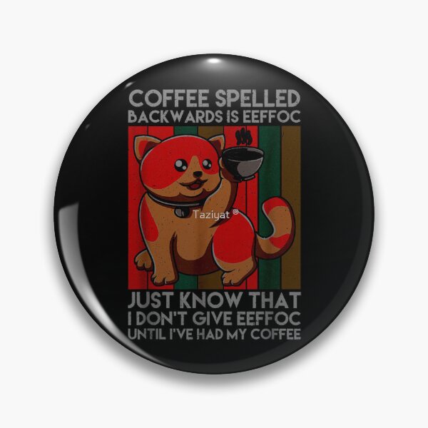 Item preview, Coffee Spelled Backwards   designed and sold by Soffez.