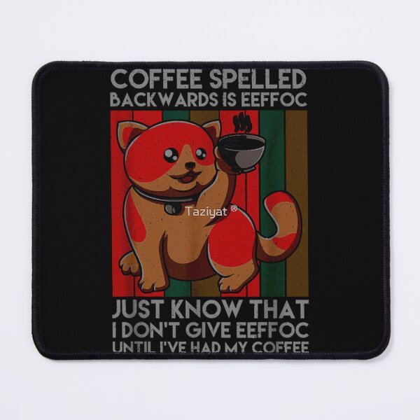 Item preview, Coffee Spelled Backwards designed and sold by Soffez.