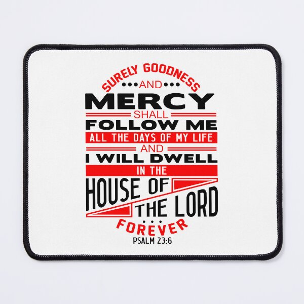 Item preview, I Will Dwell In The House Of The LORD Forever Psalm 23:6 designed and sold by plushism.