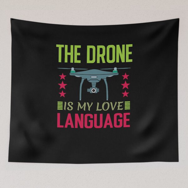 Item preview, The drone is my love language- Redbubble designed and sold by bluehatgraphics.
