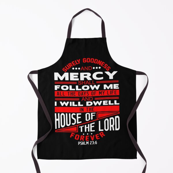Item preview, I Will Dwell In The House Of The LORD Forever Psalm 23:6 designed and sold by plushism.