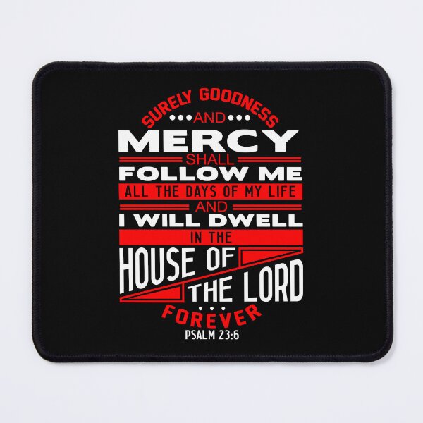 Item preview, I Will Dwell In The House Of The LORD Forever Psalm 23:6 designed and sold by plushism.