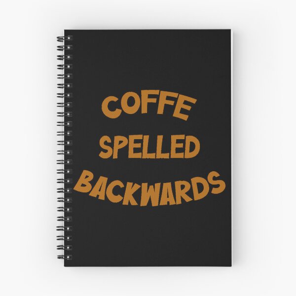 Item preview, Coffee Spelled Backwards   designed and sold by Soffez.
