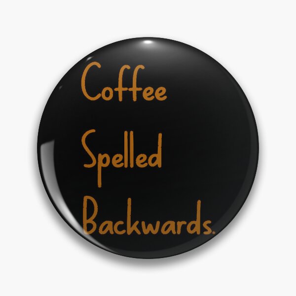 Item preview,  Coffee Spelled Backwards   designed and sold by Soffez.