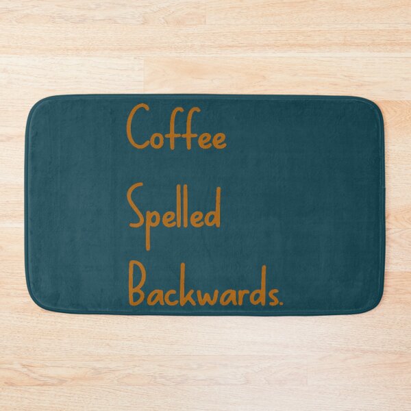 Item preview,  Coffee Spelled Backwards   designed and sold by Soffez.