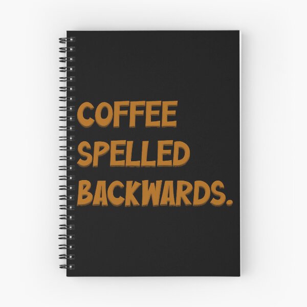 Item preview, Coffee Spelled Backwards   designed and sold by Soffez.