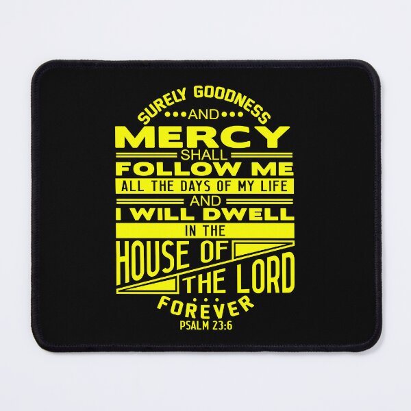 Item preview, I Will Dwell In The House Of The LORD Forever Psalm 23:6 designed and sold by plushism.