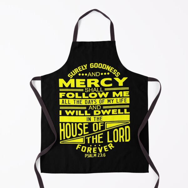 Item preview, I Will Dwell In The House Of The LORD Forever Psalm 23:6 designed and sold by plushism.