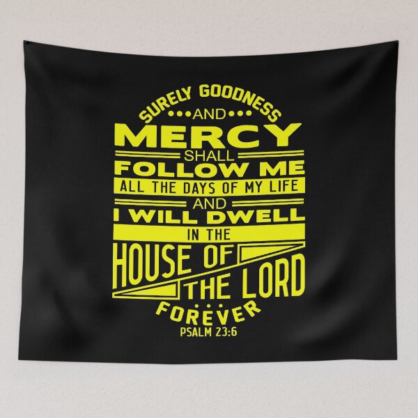 Item preview, I Will Dwell In The House Of The LORD Forever Psalm 23:6 designed and sold by plushism.