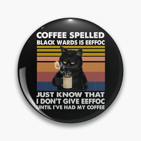 Item preview, Coffee Spelled Backwards is Eeffoc Cat Just Know that i dont give eeffoc Relaxed Fit designed and sold by Soffez.