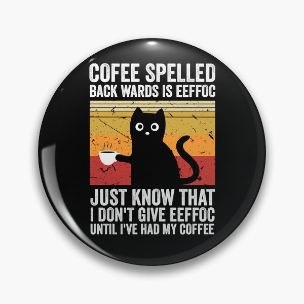 Item preview, Coffee Spelled Backwards Is Eeffoc Cats Drink Coffee Funny designed and sold by Soffez.