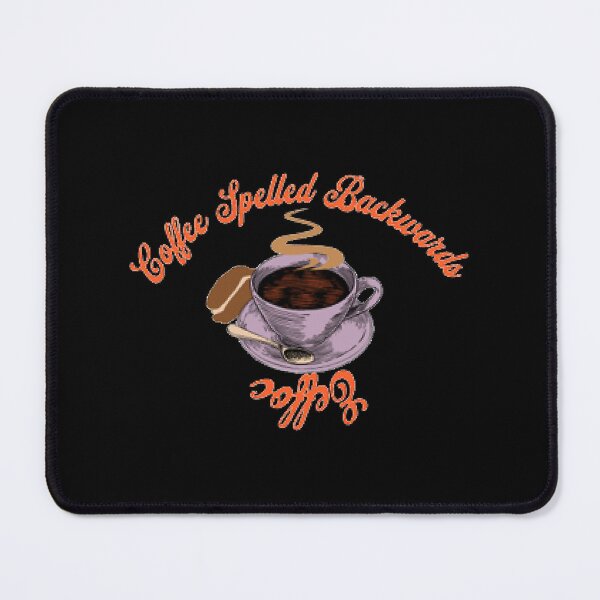 Item preview, Eeffoc, Coffee Spelled Backwards designed and sold by Soffez.