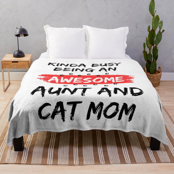 Item preview, Kinda Busy Being An Aunt And Cat Mom Awesome Edition designed and sold by McThingummy.