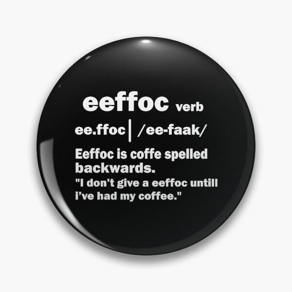 Item preview, Coffee Spelled Backwards is Eeffoc designed and sold by Soffez.