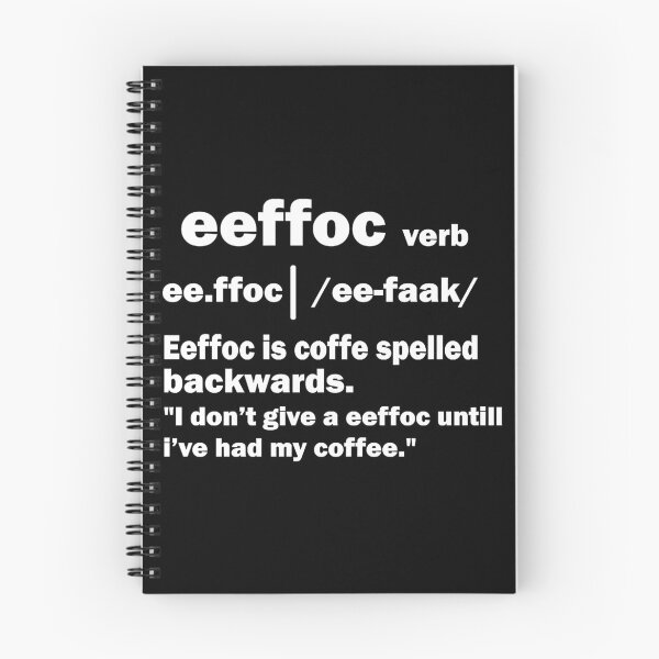 Item preview, Coffee Spelled Backwards is Eeffoc designed and sold by Soffez.