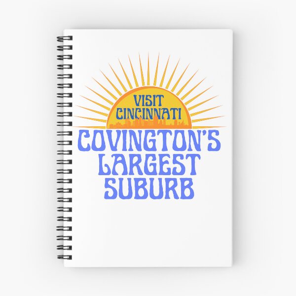 Item preview, Covington -- Visit Cincinnati, Covington's Largest Suburb designed and sold by LaughItsComedy.