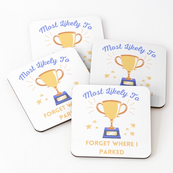 Item preview, "Most Likely To Forget Where I Parked" Design for the Absent-Minded designed and sold by SimpliText.
