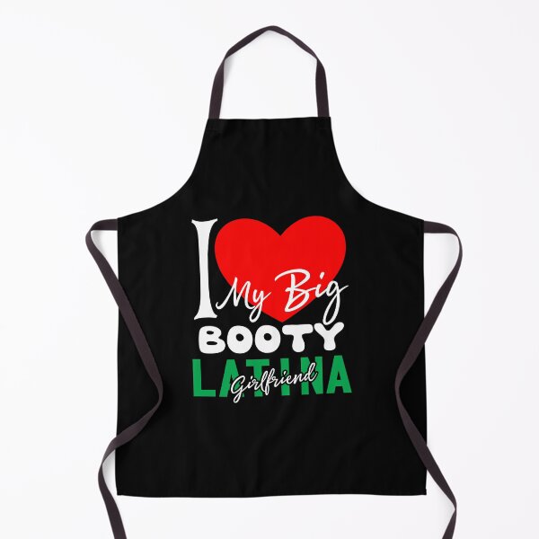 Item preview, I Love My Big Booty Latina Girlfriend - t shirt Degn - Redbubble designed and sold by bluehatgraphics.