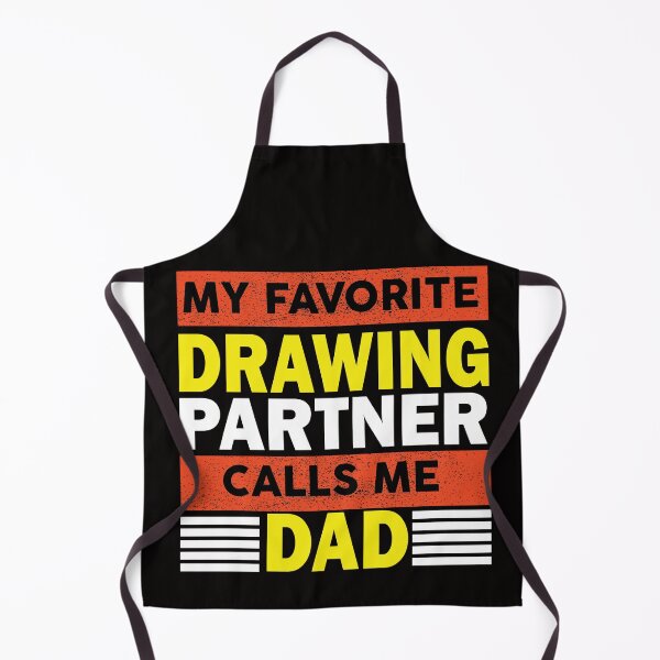 Item preview, My favorite drawing partner calls me dad funny quote for drawing lover designed and sold by LiteforART.